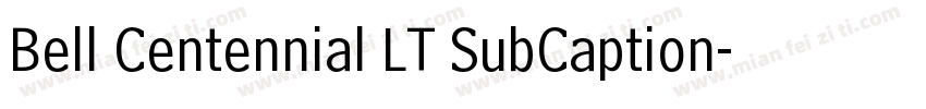 Bell Centennial LT SubCaption字体转换